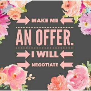 Make an OFFER! IT WILL BE WORTH IT 💕